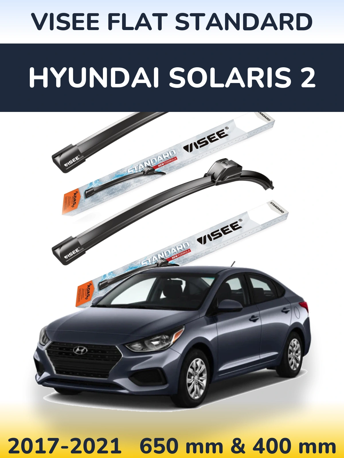 Комплект передних дворников VISEE FLAT STANDARD 650 & 400 мм для Hyundai Solaris 2 2017-2021