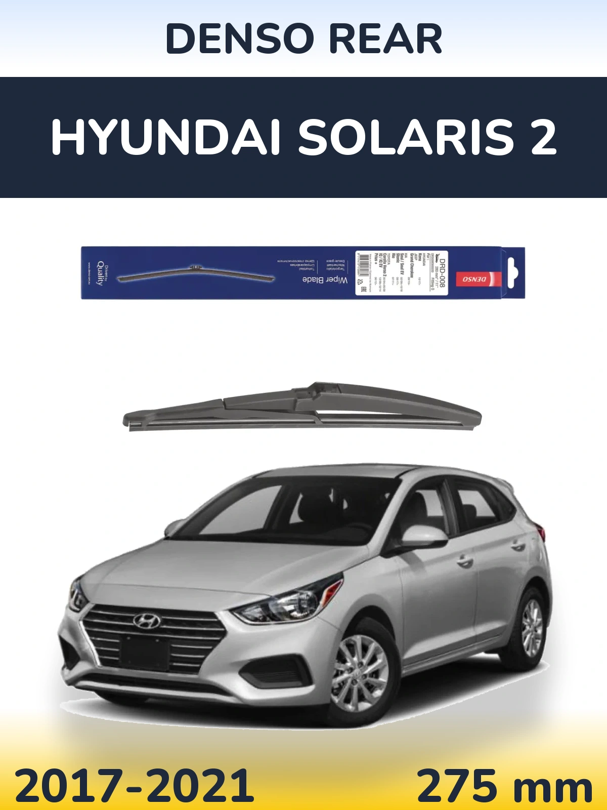 Tylna wycieraczka Denso Rear 280 mm do Hyundai Solaris 2 2017-2021