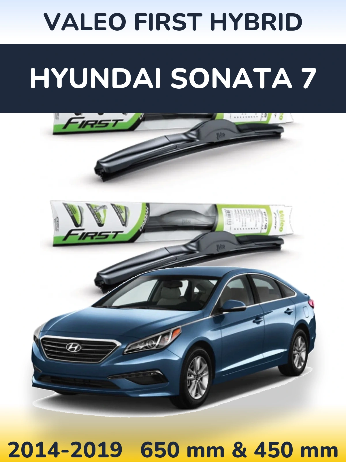 Комплект передних дворников Valeo First Hybrid 650 & 450 мм для Hyundai Sonata 7 2014-2019
