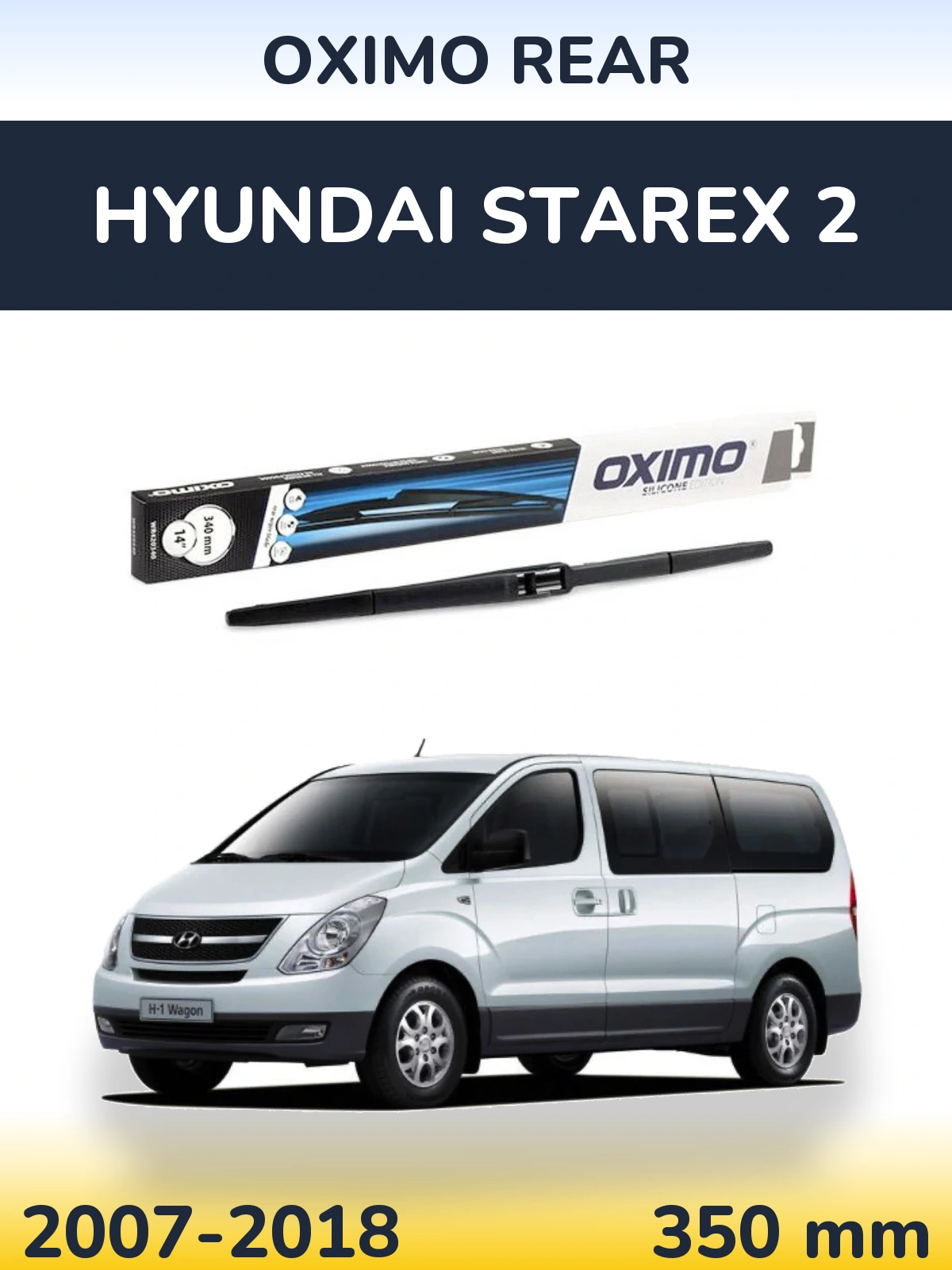 Tylna wycieraczka Oximo Rear 350 mm do Hyundai Starex 2 2007-2018