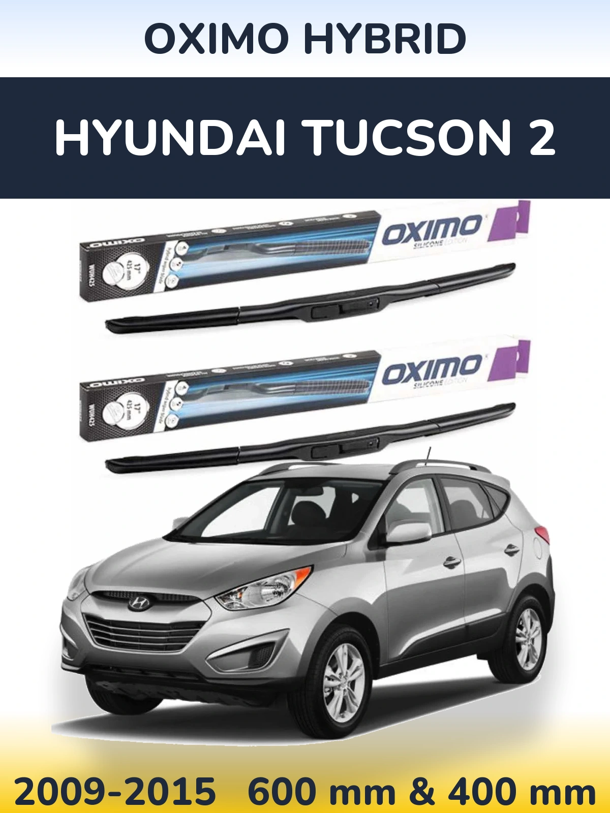 Комплект передних дворников Oximo Hybrid 600 & 400 мм для Hyundai Tucson 2 2009-2015