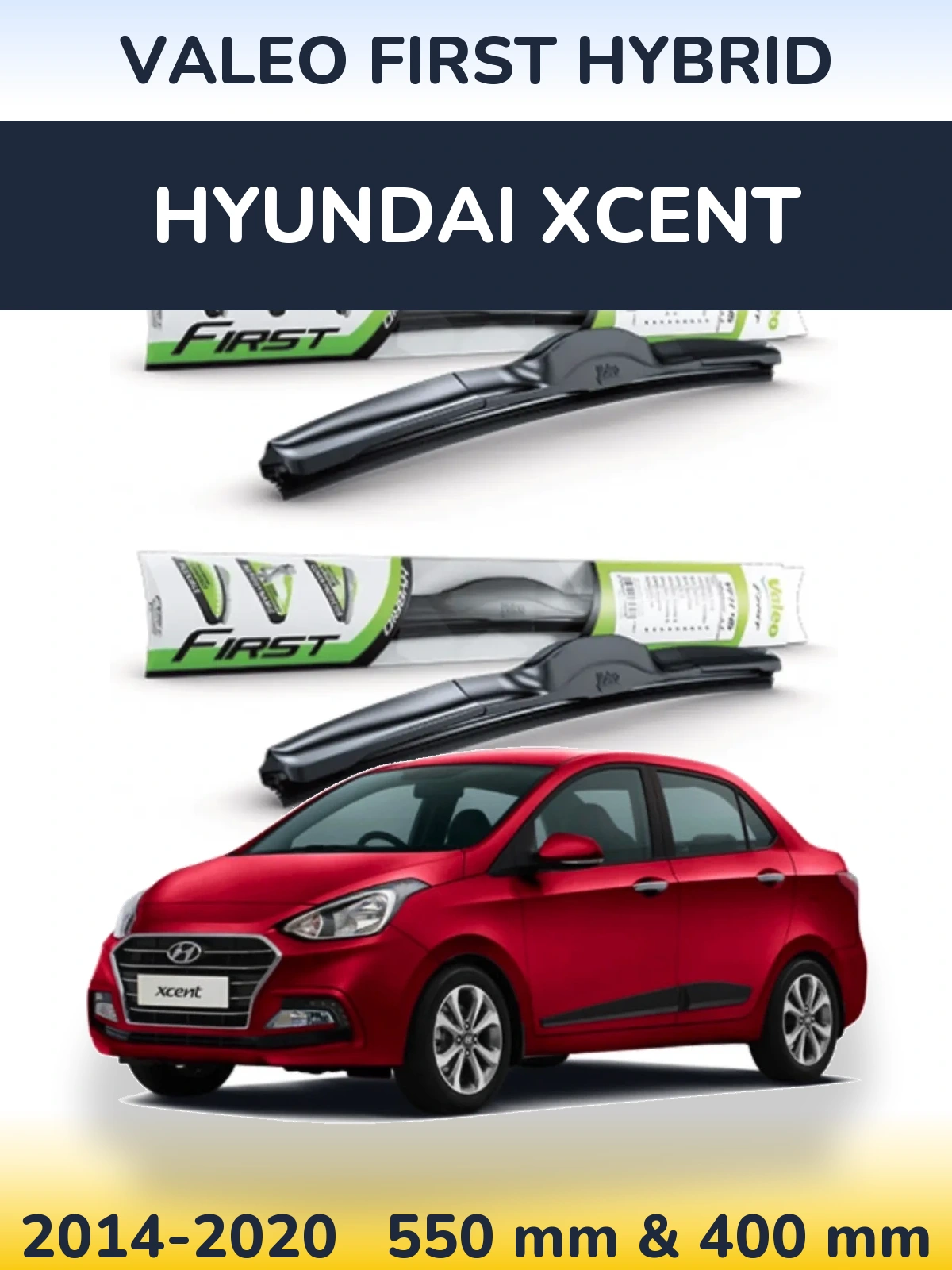 Комплект передних дворников Valeo First Hybrid 550 & 400 мм для Hyundai Xcent 2014-2020
