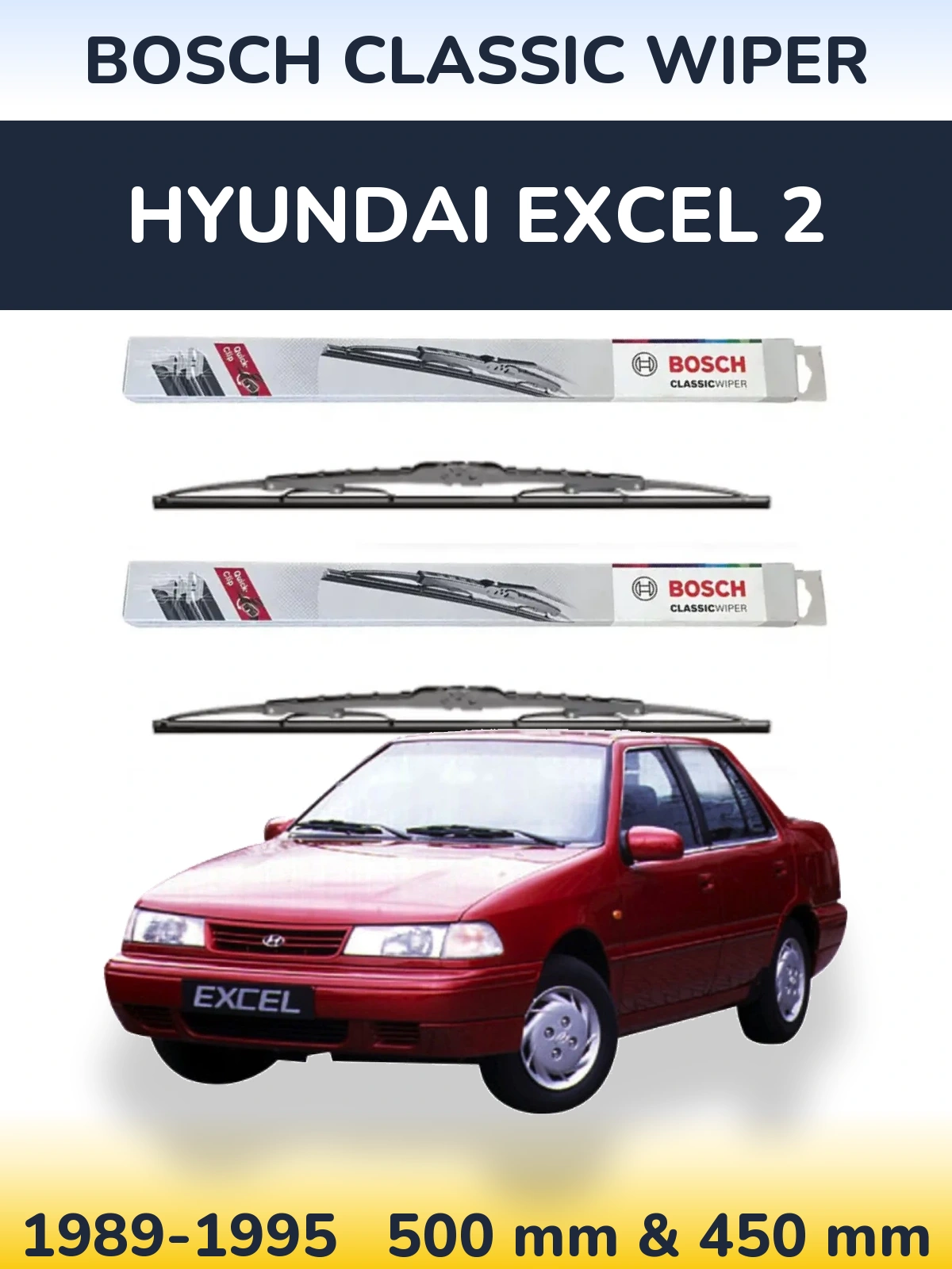 Комплект передних дворников BOSCH Classic Wiper 500 & 450 мм для Hyundai Excel 2 1989-1995