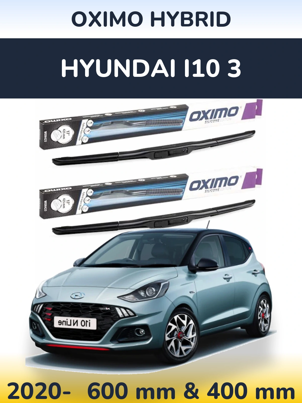 Komplet przednich wycieraczek Oximo Hybrid 600 & 400 mm do Hyundai i10 3 2020-2026
