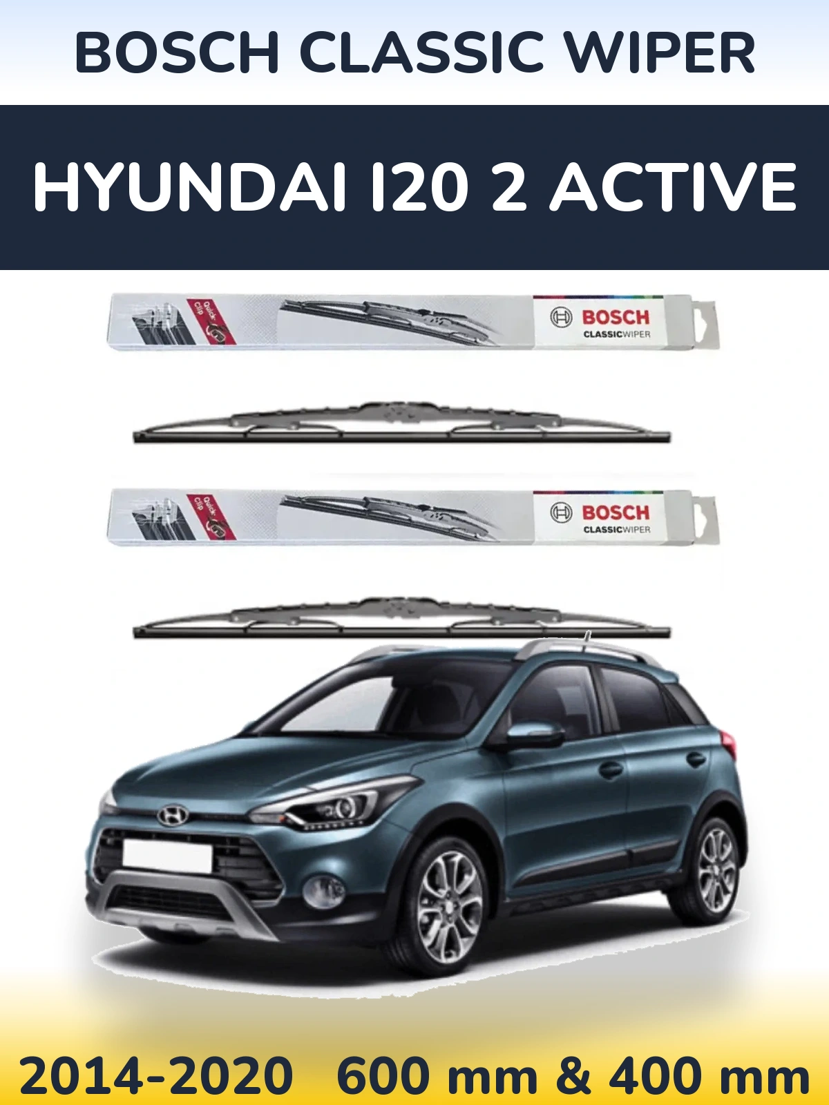 Комплект передних дворников BOSCH Classic Wiper 600 & 400 мм для Hyundai i20 2 Active 2014-2020