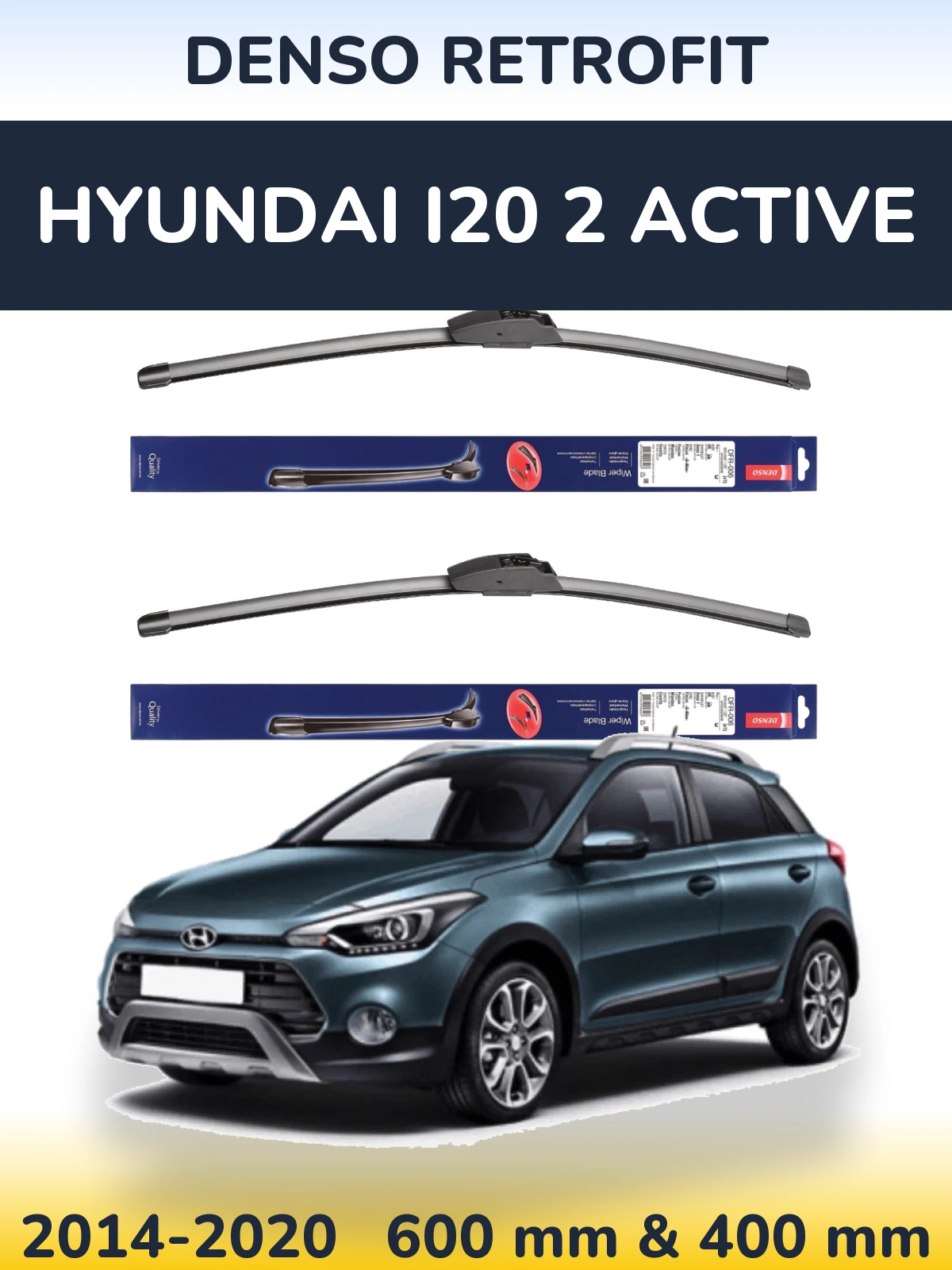 Комплект передніх щіток Denso Retrofit 600 & 400 мм для Hyundai i20 2 Active 2014-2020