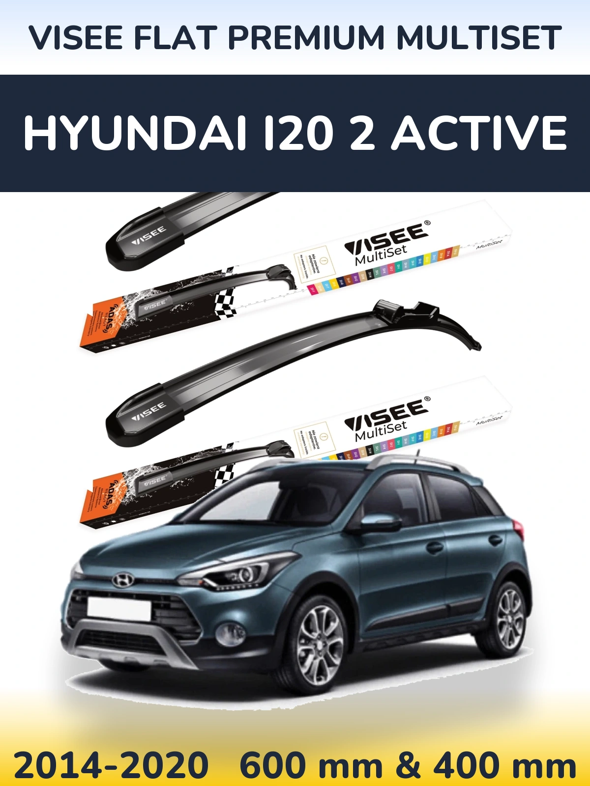 Комплект передних дворников VISEE FLAT PREMIUM MultiSet 600 & 400 мм для Hyundai i20 2 Active 2014-2020