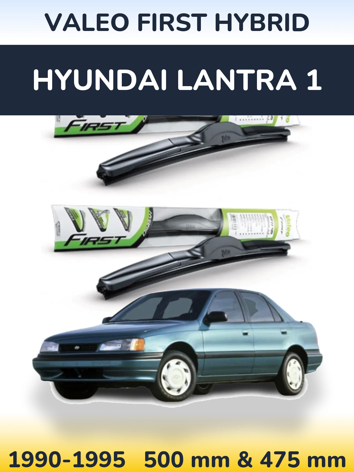 Komplet przednich wycieraczek Valeo First Hybrid 500 & 475 mm do Hyundai Lantra 1 1990-1995