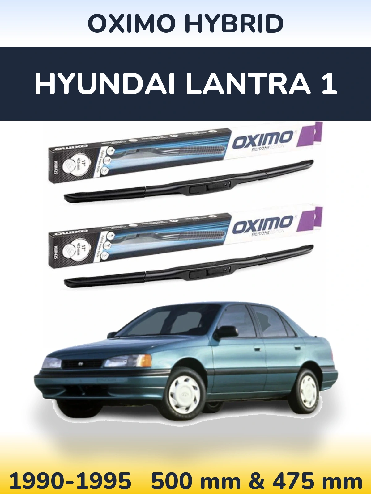 Komplet przednich wycieraczek Oximo Hybrid 500 & 475 mm do Hyundai Lantra 1 1990-1995