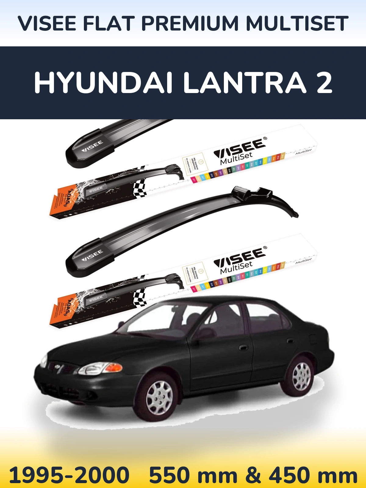 Front wiper blade set VISEE FLAT PREMIUM MultiSet 550 & 450 mm for Hyundai Lantra 2 1995-2000
