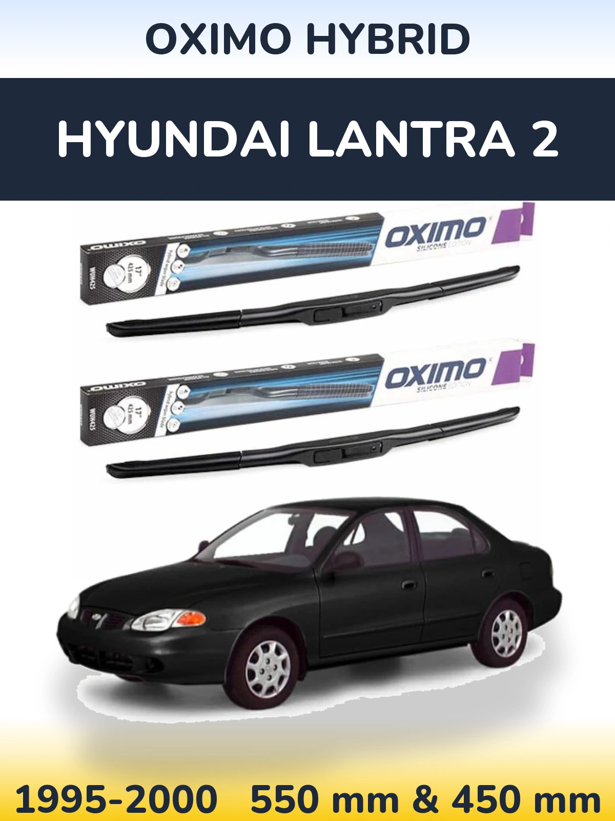 Комплект передніх щіток Oximo Hybrid 550 & 450 мм для Hyundai Lantra 2 1995-2000