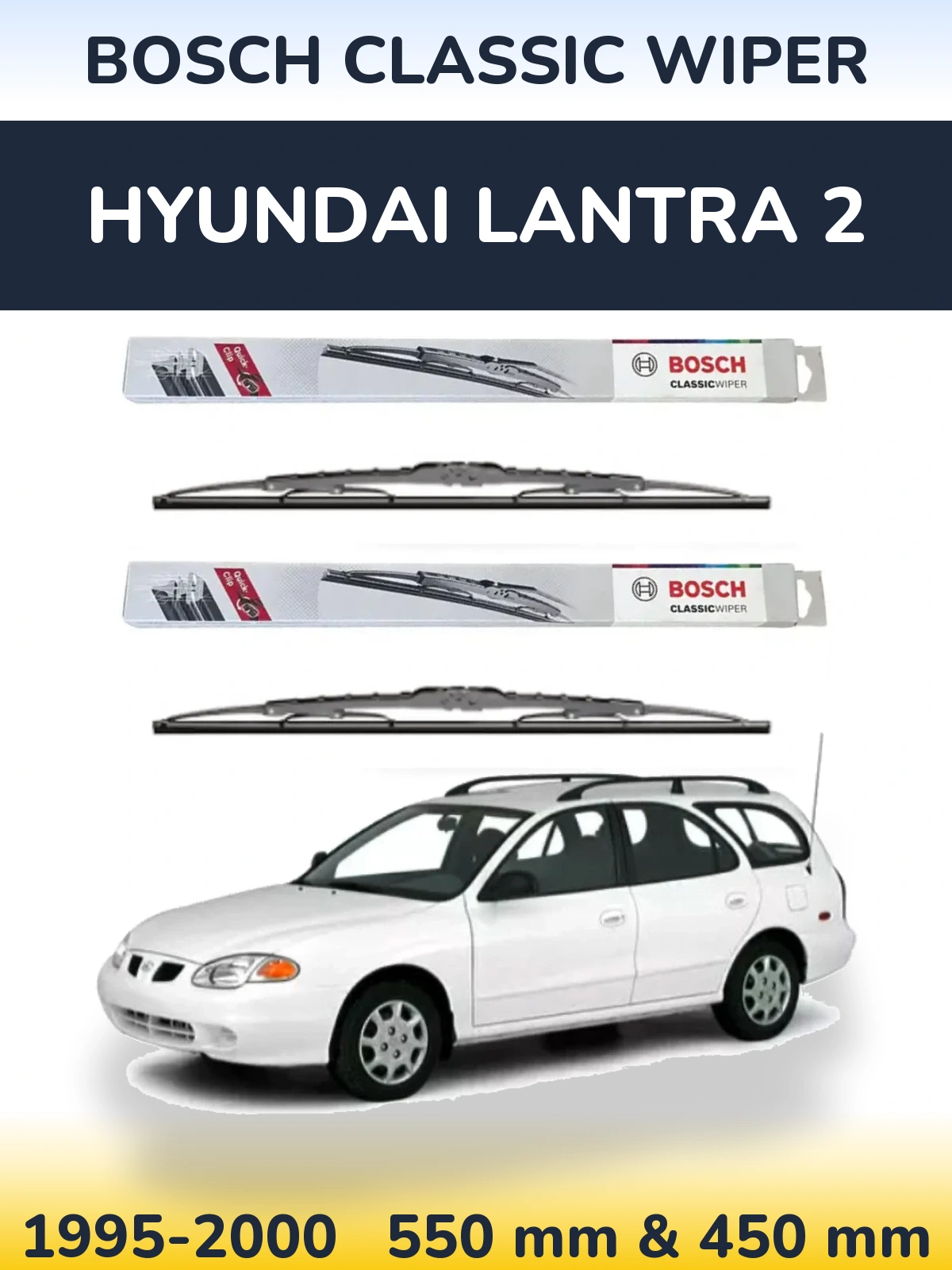 Komplet przednich wycieraczek BOSCH Classic Wiper 550 & 450 mm do Hyundai Lantra 2 1995-2000