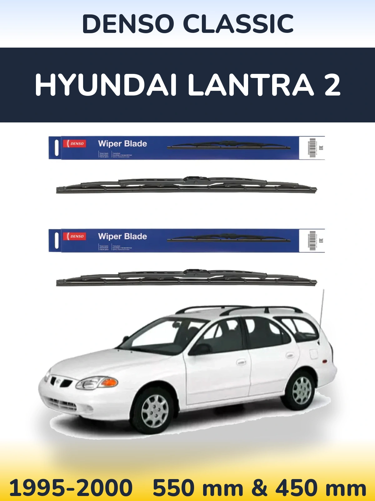 Front wiper blade set Denso Classic 550 & 450 mm for Hyundai Lantra 2 1995-2000
