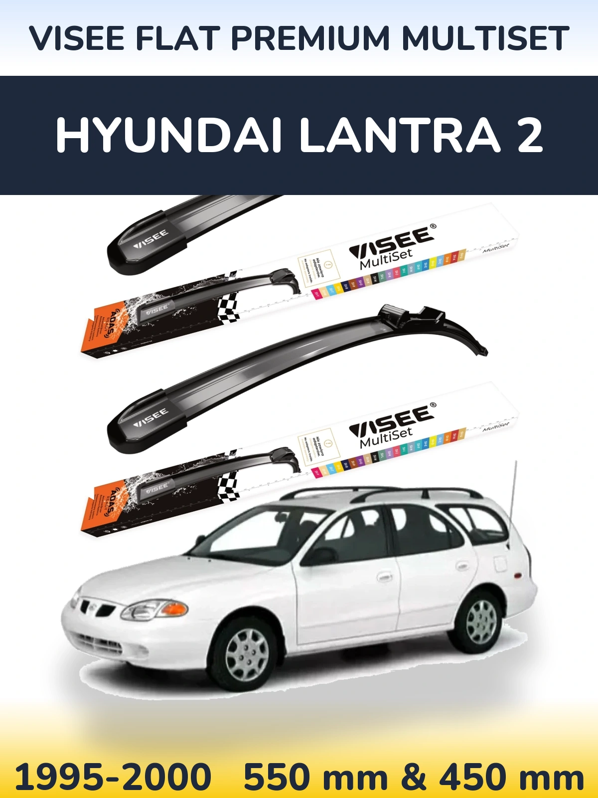 Front wiper blade set VISEE FLAT PREMIUM MultiSet 550 & 450 mm for Hyundai Lantra 2 1995-2000