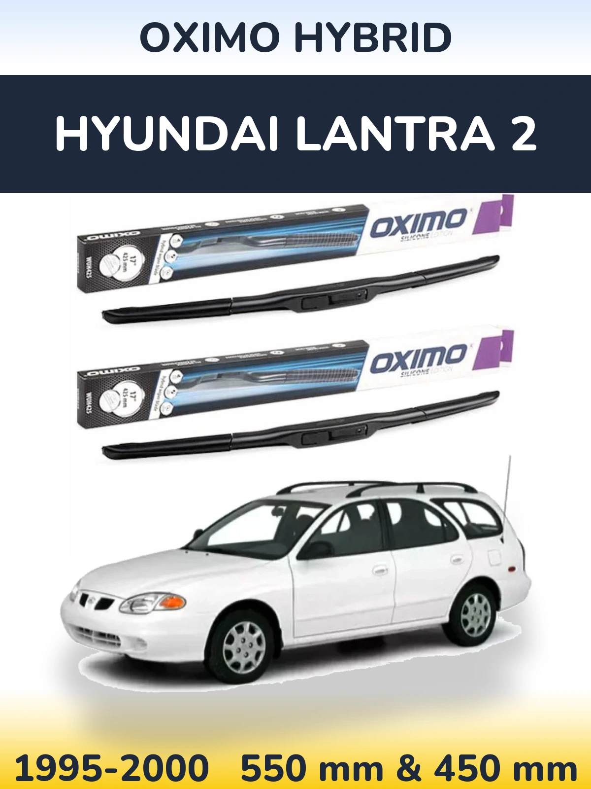 Front wiper blade set Oximo Hybrid 550 & 450 mm for Hyundai Lantra 2 1995-2000