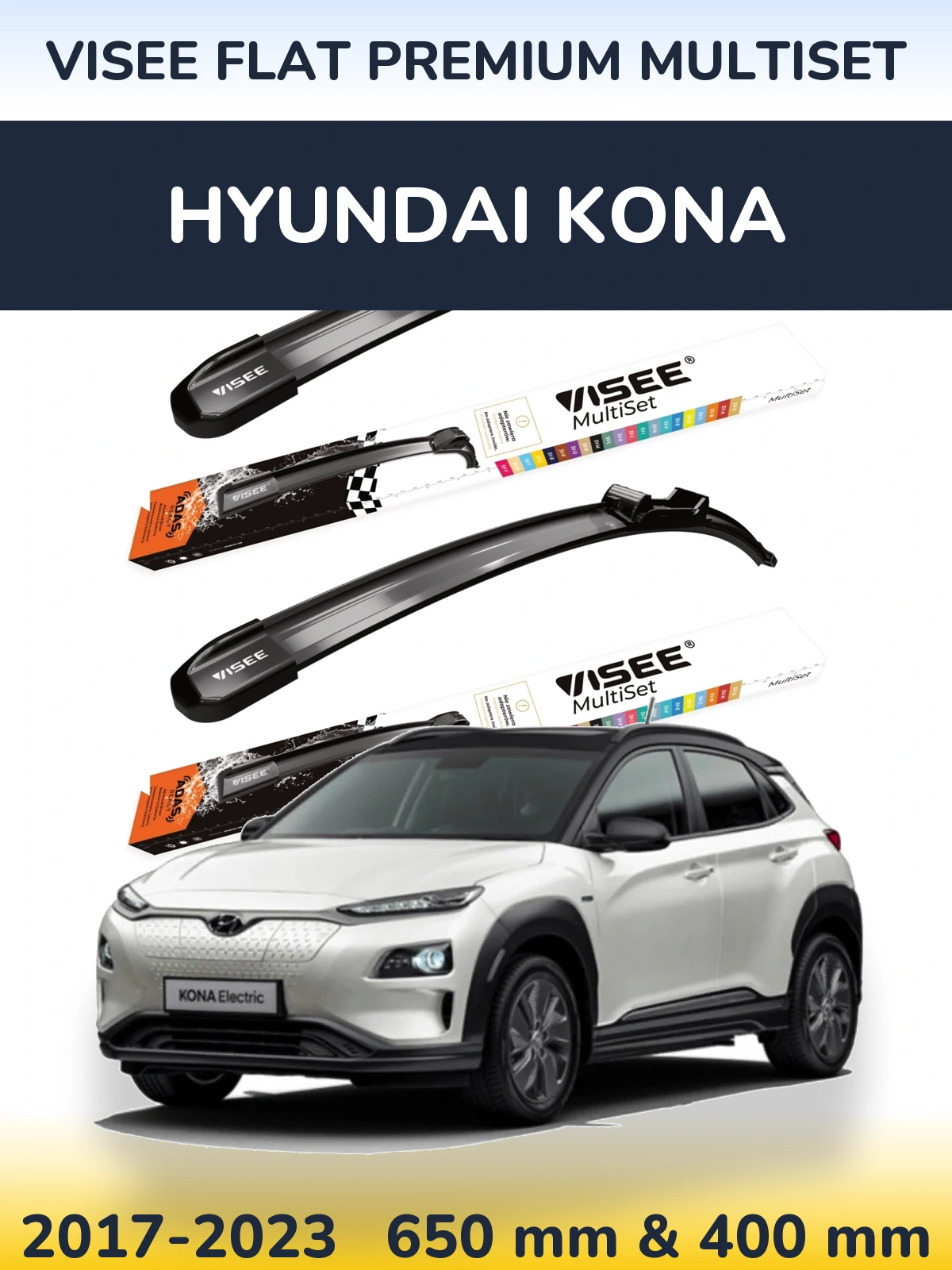 Комплект передніх щіток VISEE FLAT PREMIUM MultiSet 650 & 400 мм для Hyundai Kona 2017-2023
