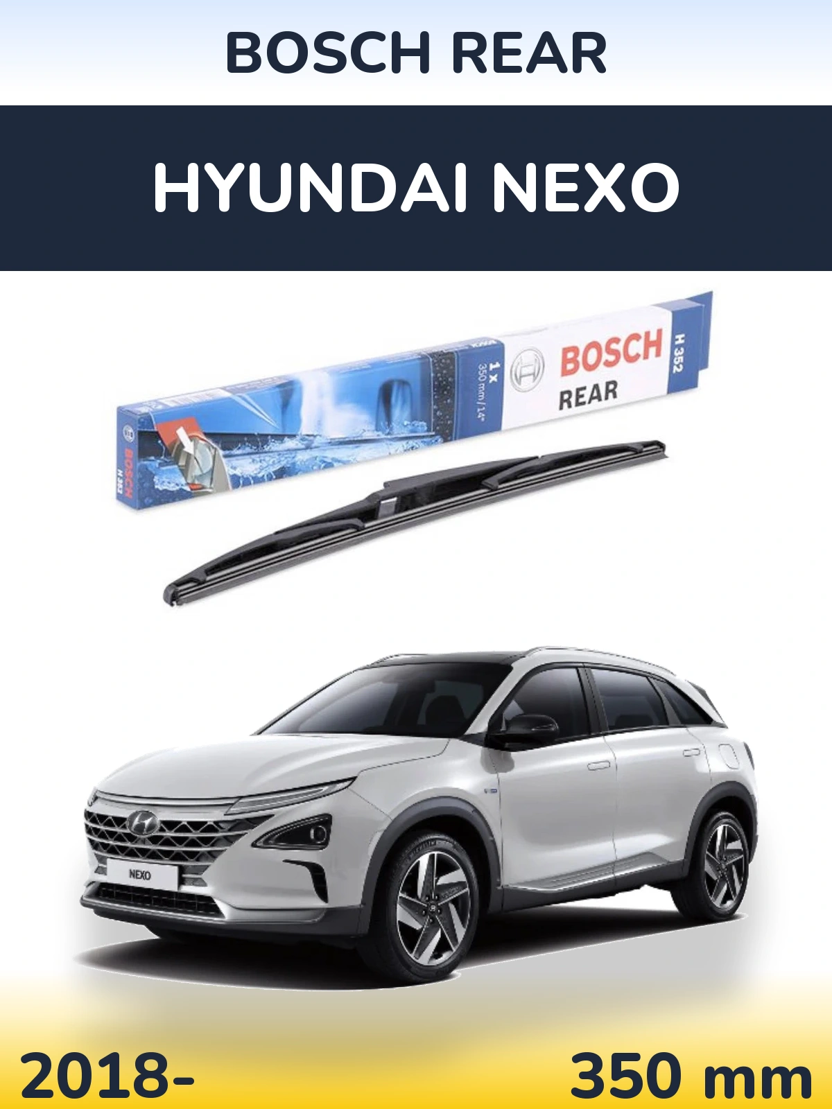 Tylna wycieraczka BOSCH Rear 350 mm do Hyundai Nexo 2018-2026