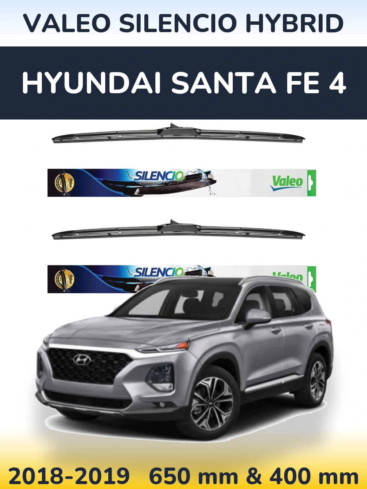 Komplet przednich wycieraczek Valeo Silencio Hybrid 650 & 400 mm do Hyundai Santa Fe 4 2018-2019