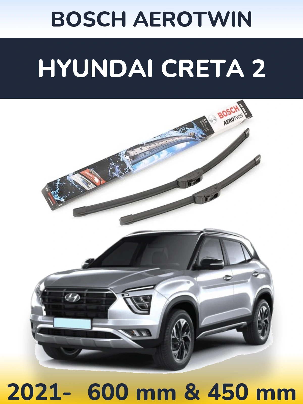 Komplet przednich wycieraczek BOSCH AeroTwin 600 & 450 mm do Hyundai Creta 2 2021-2026