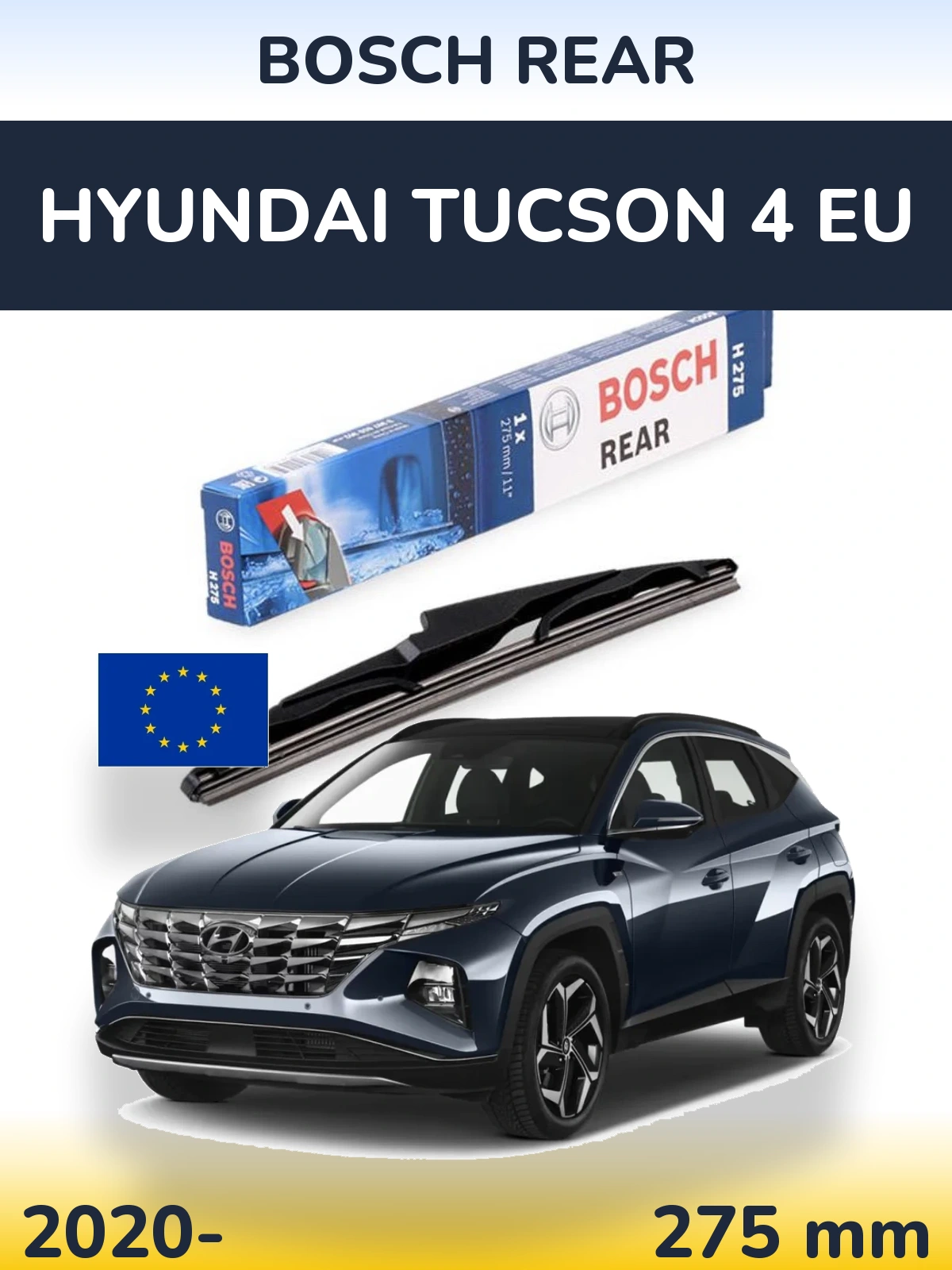 Задний дворник BOSCH Rear 275 мм для Hyundai Tucson 4 EU 2020-2026