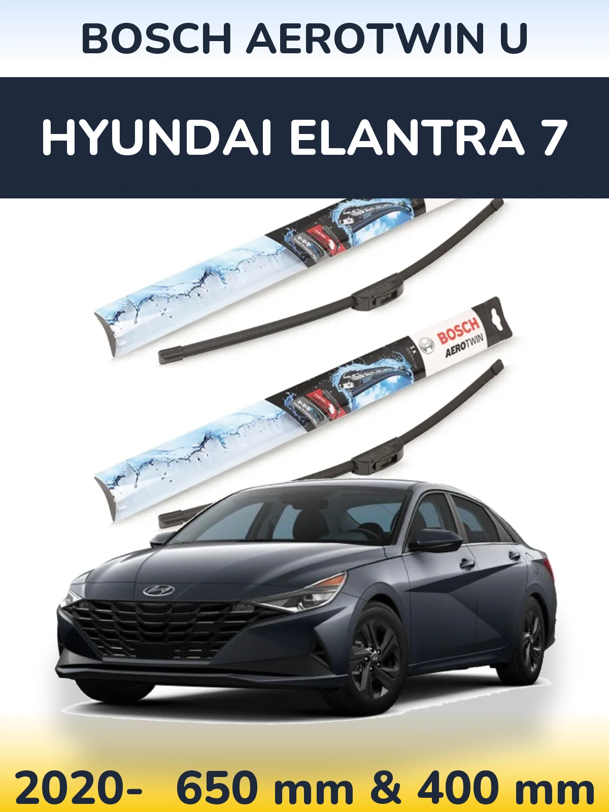 Комплект передніх щіток BOSCH AeroTwin U 650 & 400 мм для Hyundai Elantra 7 2020-2026