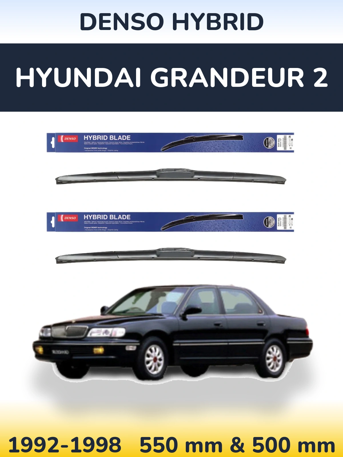 Komplet przednich wycieraczek Denso Hybrid 550 & 500 mm do Hyundai Grandeur 2 1992-1998