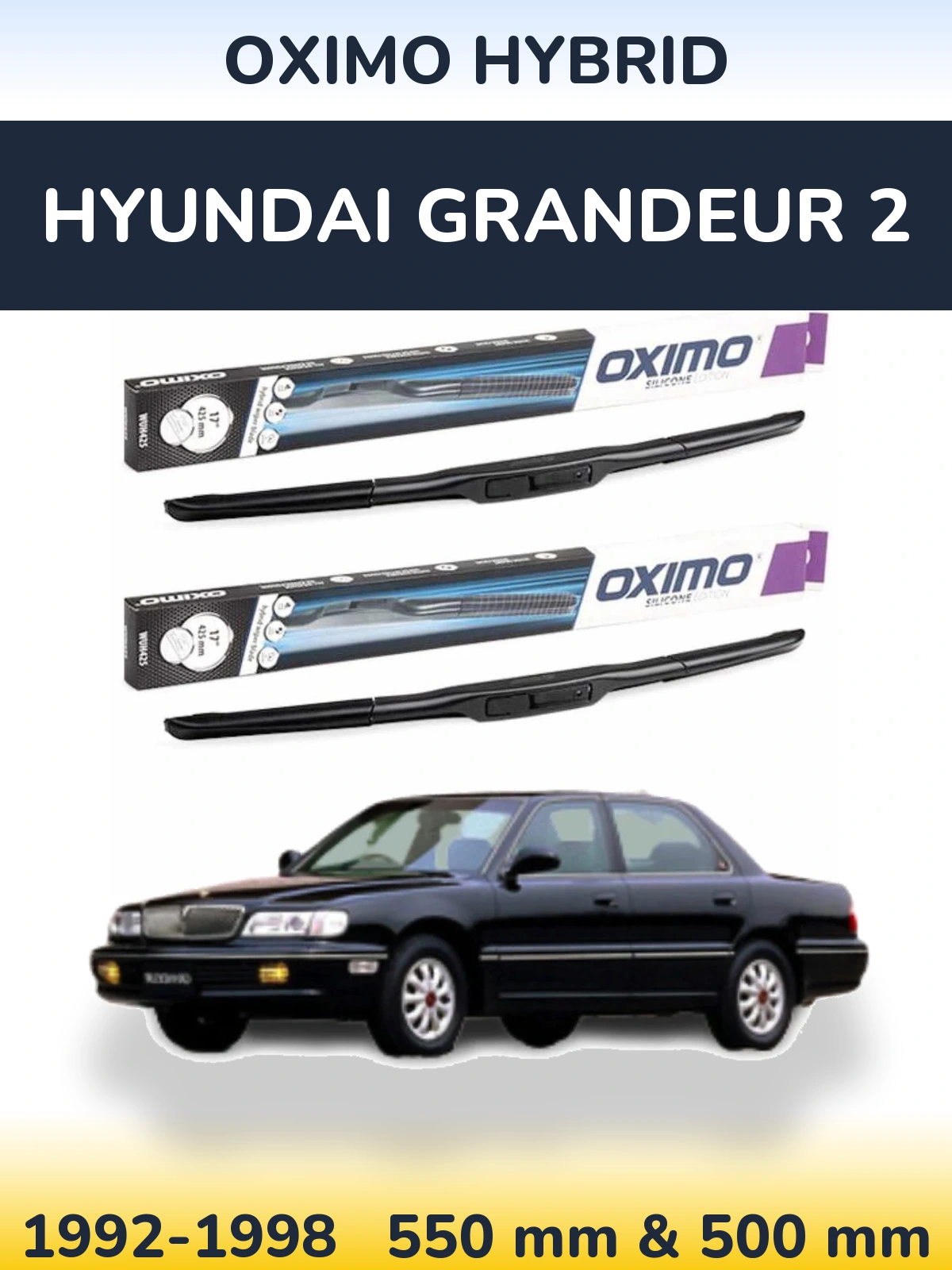 Komplet przednich wycieraczek Oximo Hybrid 550 & 500 mm do Hyundai Grandeur 2 1992-1998