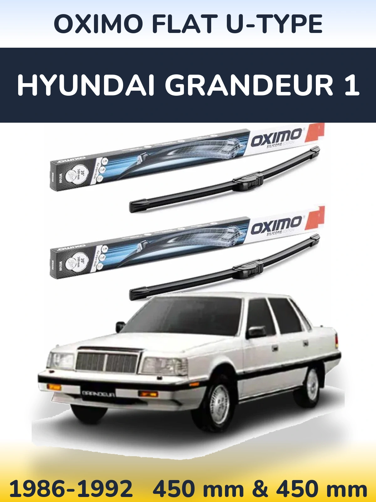 Front wiper blade set Oximo Flat U-type 450 & 450 mm for Hyundai Grandeur 1 1986-1992