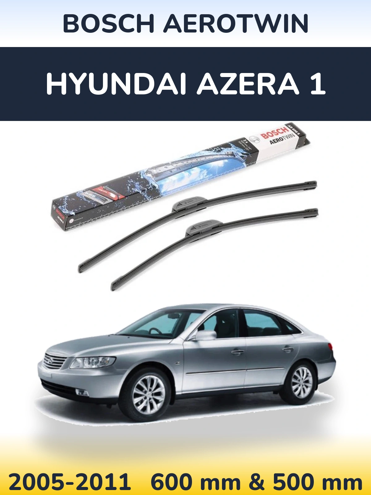 Комплект передних дворников BOSCH AeroTwin 600 & 500 мм для Hyundai Azera 1 2005-2011