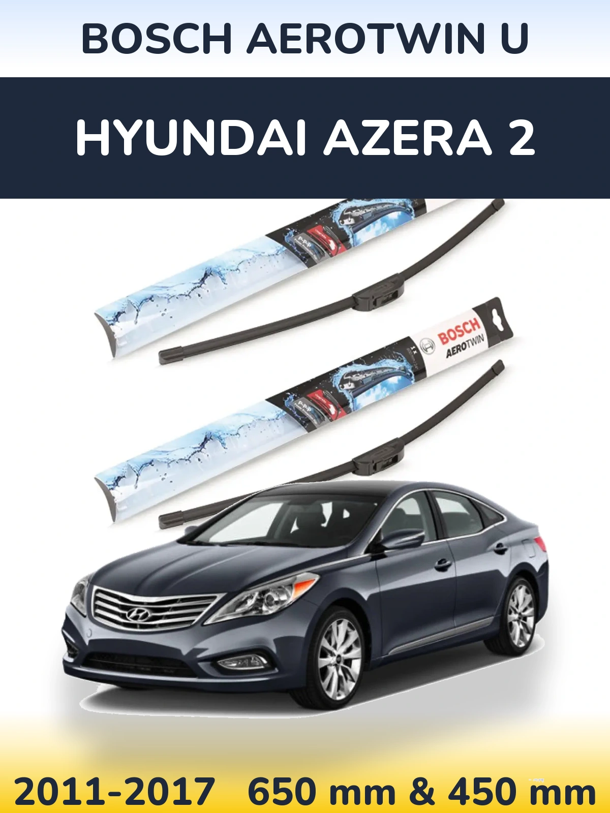 Комплект передних дворников BOSCH AeroTwin U 650 & 450 мм для Hyundai Azera 2 2011-2017