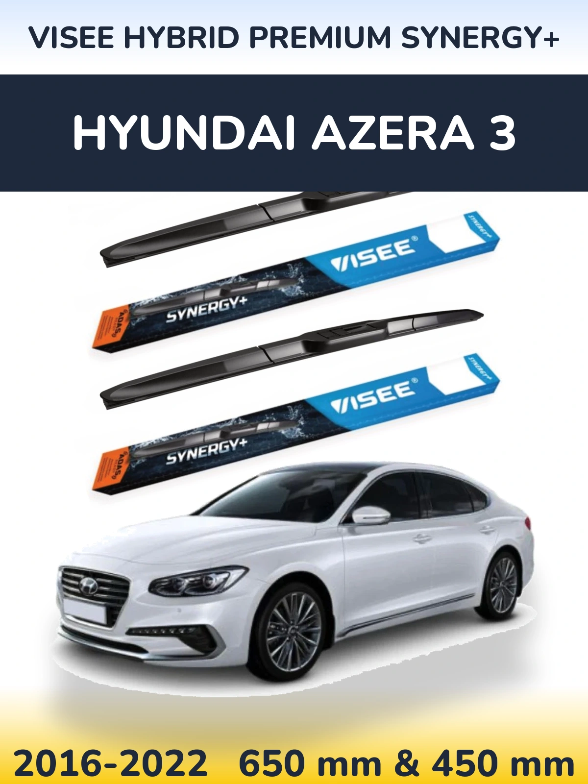 Komplet przednich wycieraczek VISEE HYBRID PREMIUM SYNERGY+ 650 & 450 mm do Hyundai Azera 3 2016-2022