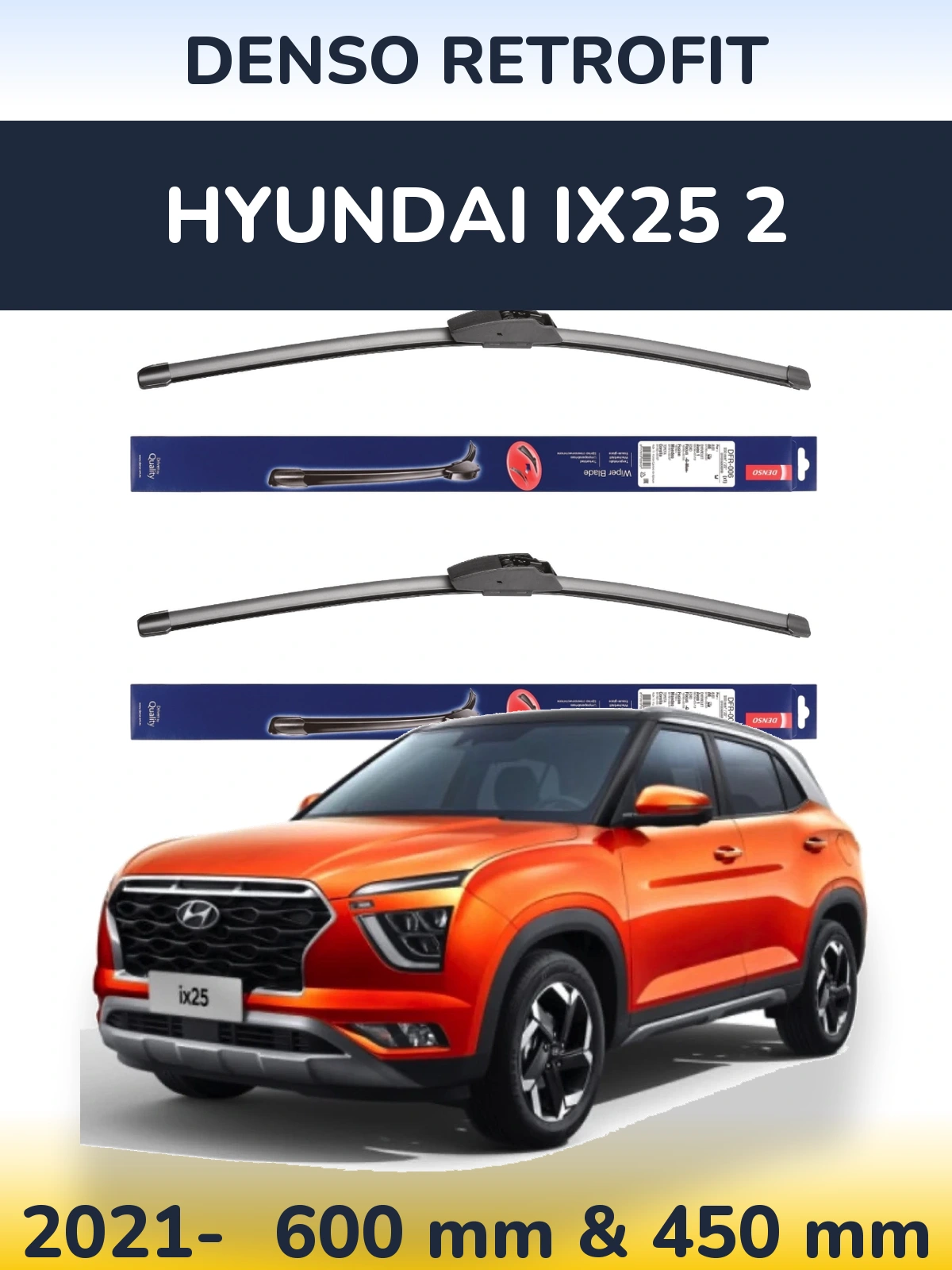 Комплект передних дворников Denso Retrofit 600 & 450 мм для Hyundai ix25 2 2021-2026
