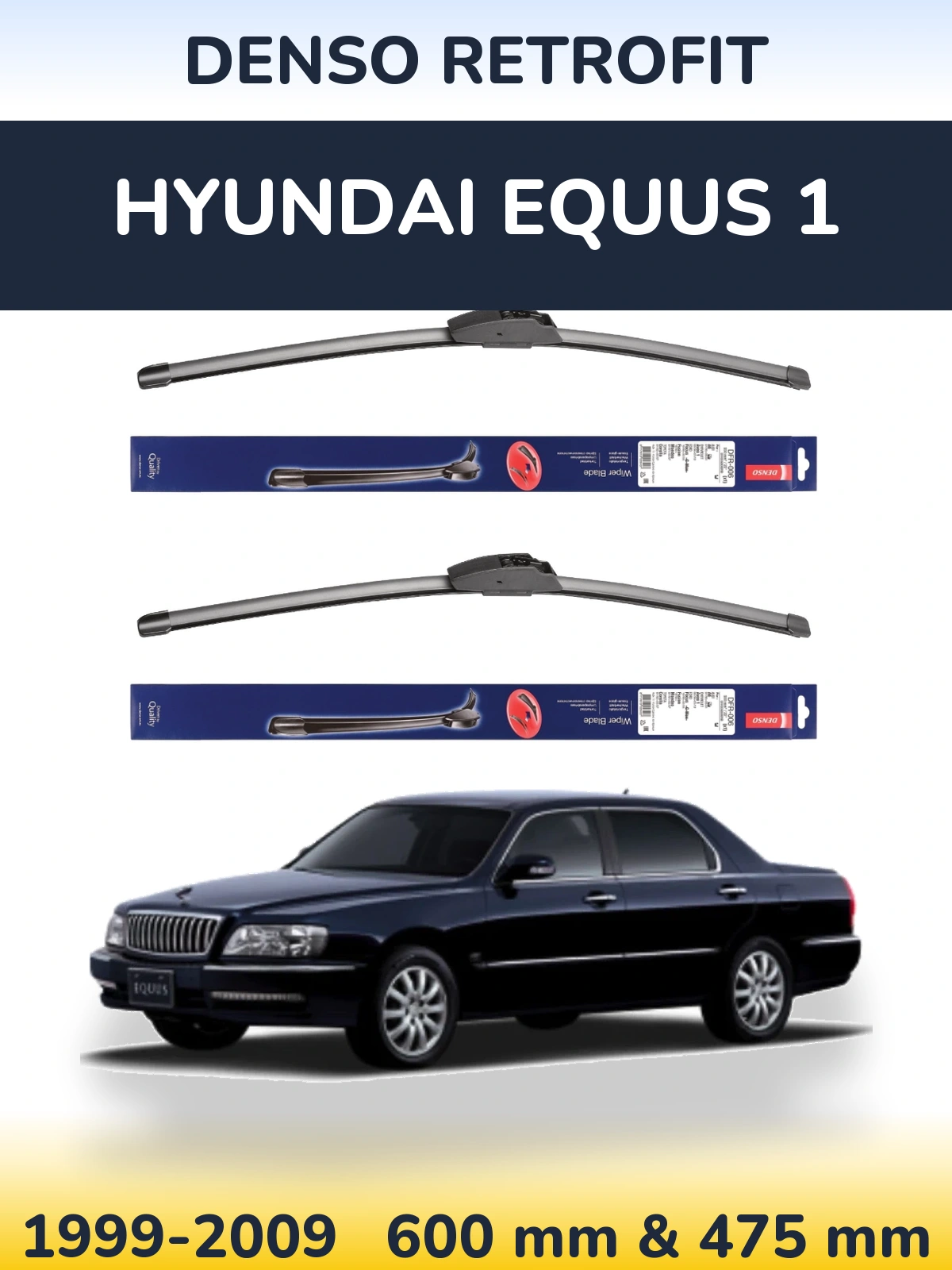 Komplet przednich wycieraczek Denso Retrofit 600 & 475 mm do Hyundai Equus 1 1999-2009