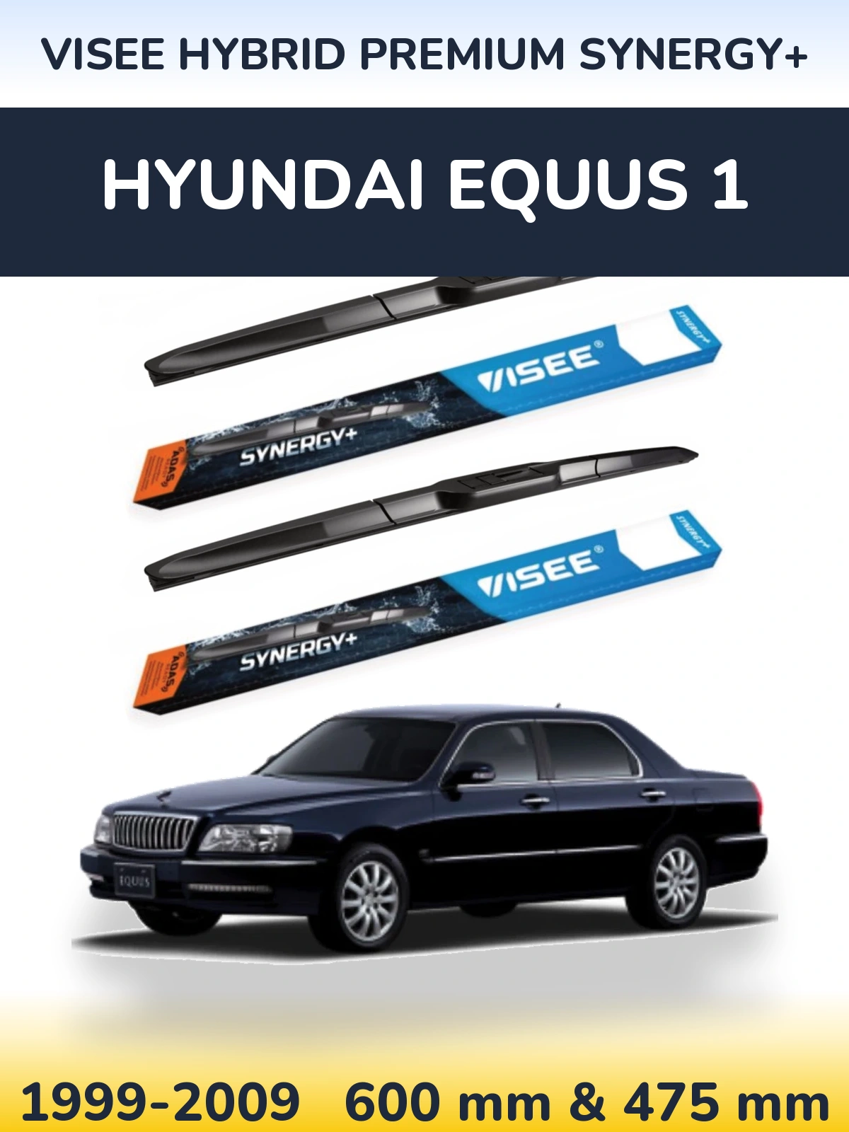 Комплект передних дворников VISEE HYBRID PREMIUM SYNERGY+ 600 & 475 мм для Hyundai Equus 1 1999-2009