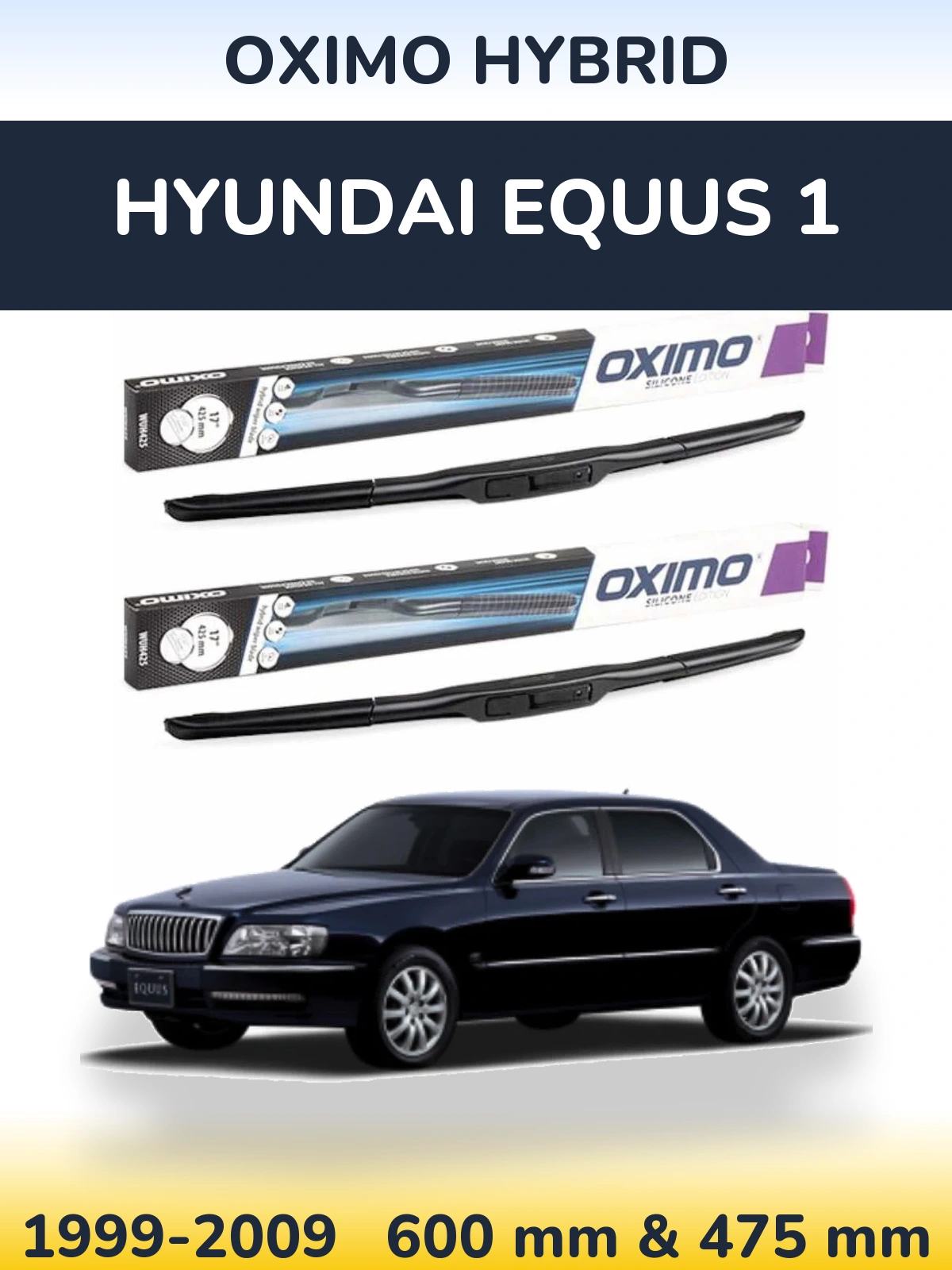 Комплект передних дворников Oximo Hybrid 600 & 475 мм для Hyundai Equus 1 1999-2009
