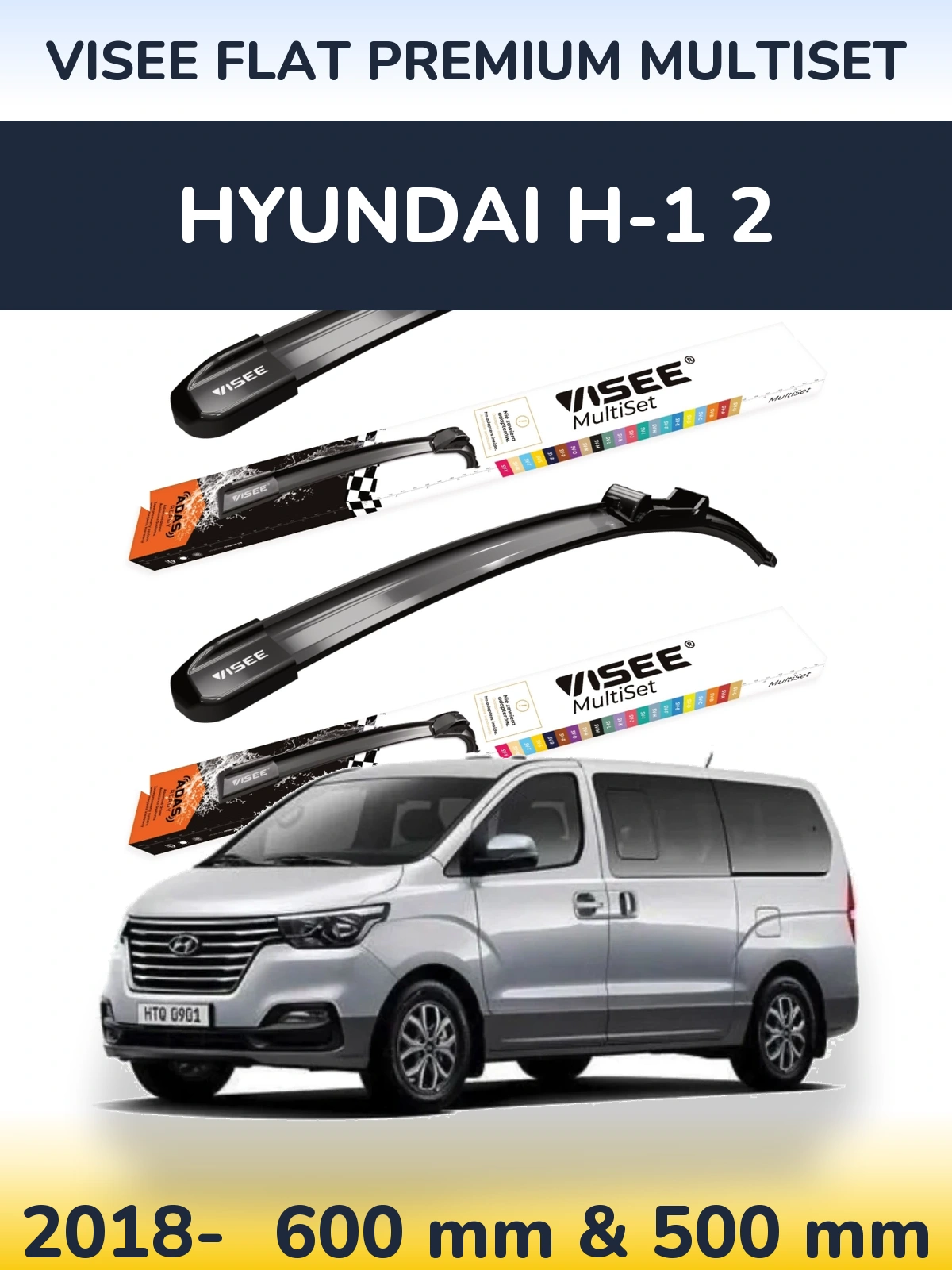 Komplet przednich wycieraczek VISEE FLAT PREMIUM MultiSet 600 & 500 mm do Hyundai H-1 2 2018-2026