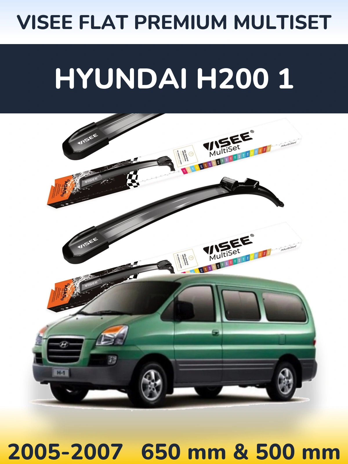 Комплект передних дворников VISEE FLAT PREMIUM MultiSet 650 & 500 мм для Hyundai H200 1 2005-2007
