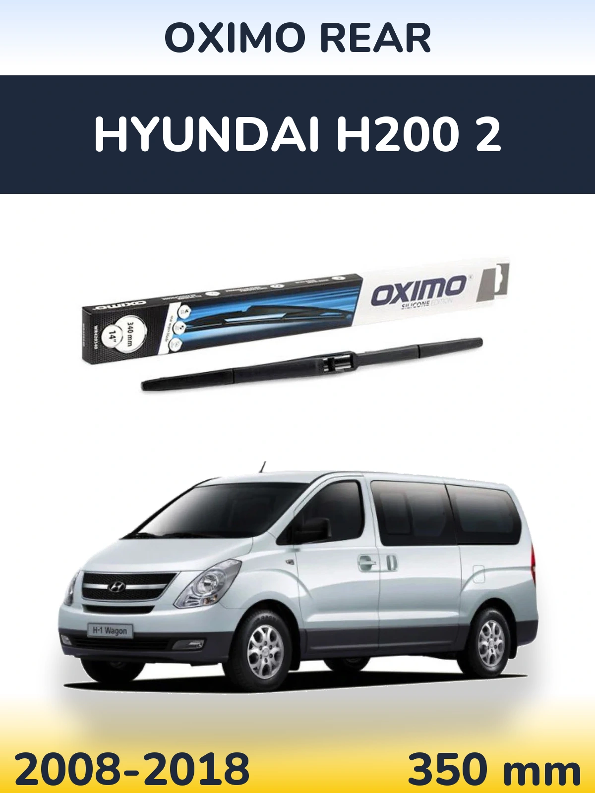 Задний дворник Oximo Rear 350 мм для Hyundai H200 2 2008-2018