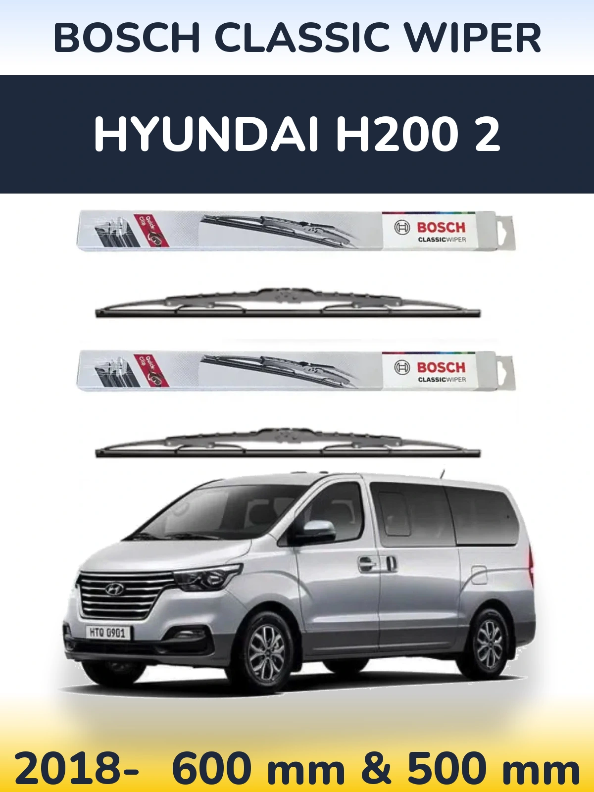 Комплект передніх щіток BOSCH Classic Wiper 600 & 500 мм для Hyundai H200 2 2018-2026