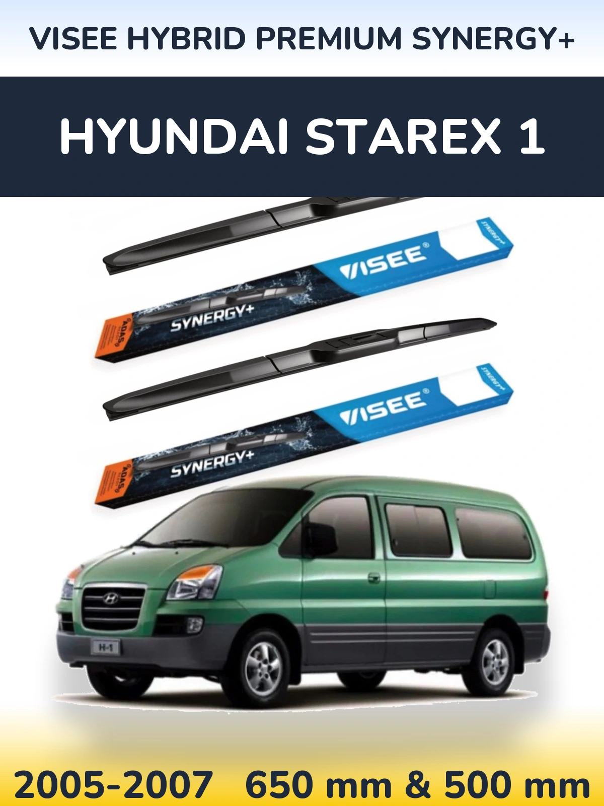 Комплект передних дворников VISEE HYBRID PREMIUM SYNERGY+ 650 & 500 мм для Hyundai Starex 1 2005-2007