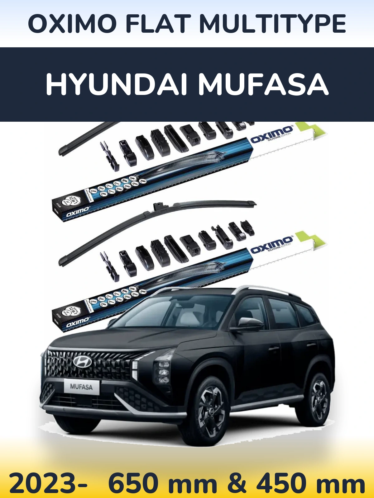 Комплект передних дворников Oximo Flat MultiТипe 650 & 450 мм для Hyundai Mufasa 2023-2026