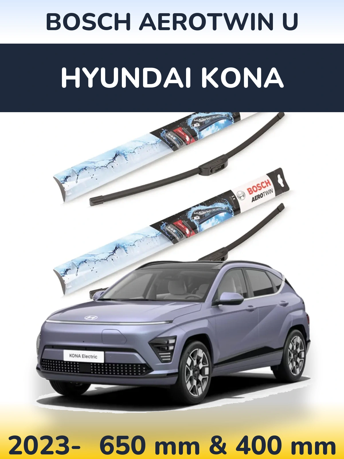 Комплект передніх щіток BOSCH AeroTwin U 650 & 400 мм для Hyundai Kona 2023-2026