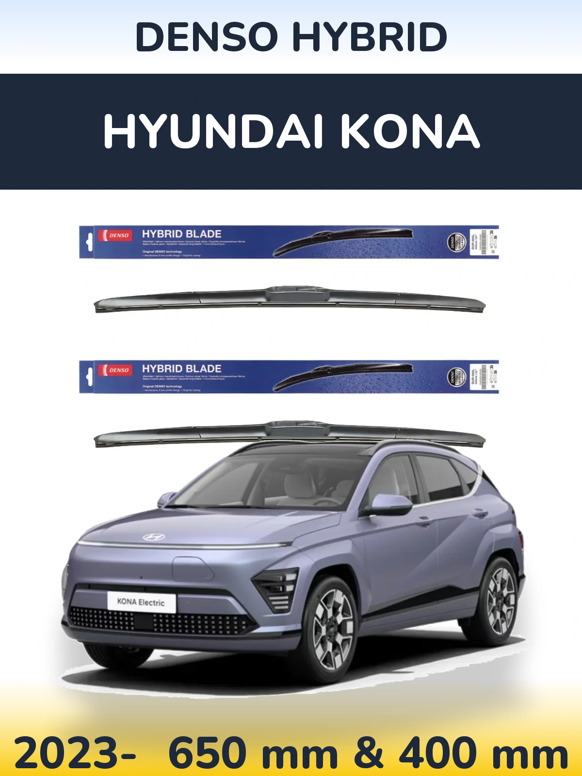 Комплект передних дворников Denso Hybrid 650 & 400 мм для Hyundai Kona 2023-2026