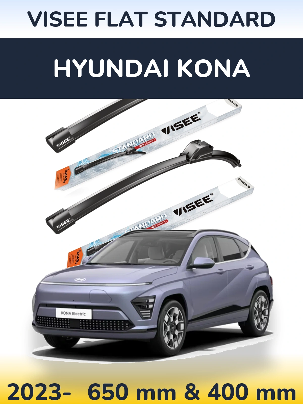 Komplet przednich wycieraczek VISEE FLAT STANDARD 650 & 400 mm do Hyundai Kona 2023-2026