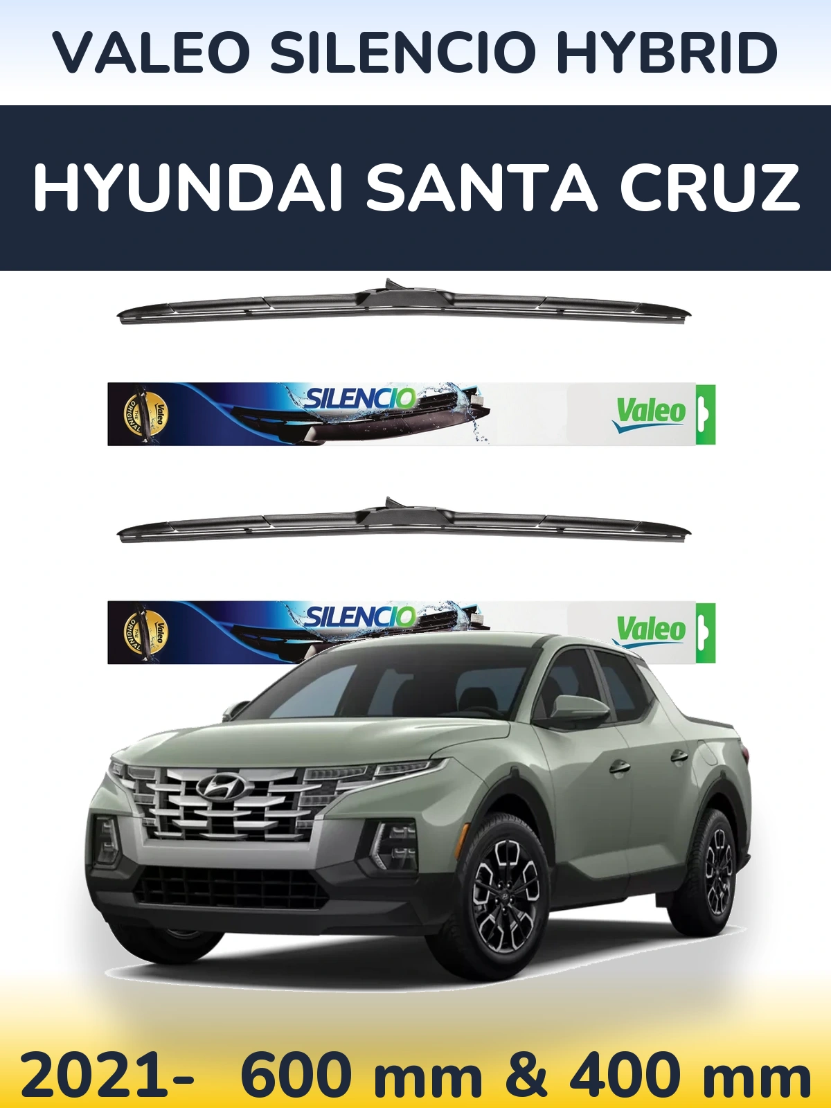 Front wiper blade set Valeo Silencio Hybrid 600 & 400 mm for Hyundai Santa Cruz 2021-2026