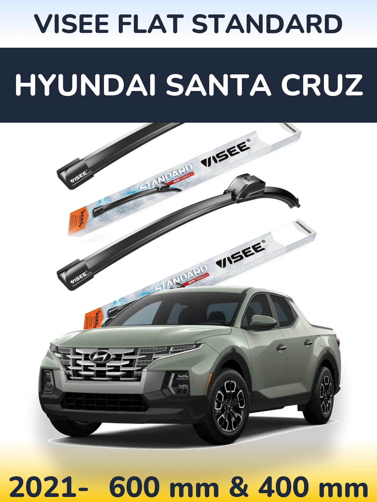 Komplet przednich wycieraczek VISEE FLAT STANDARD 600 & 400 mm do Hyundai Santa Cruz 2021-2026