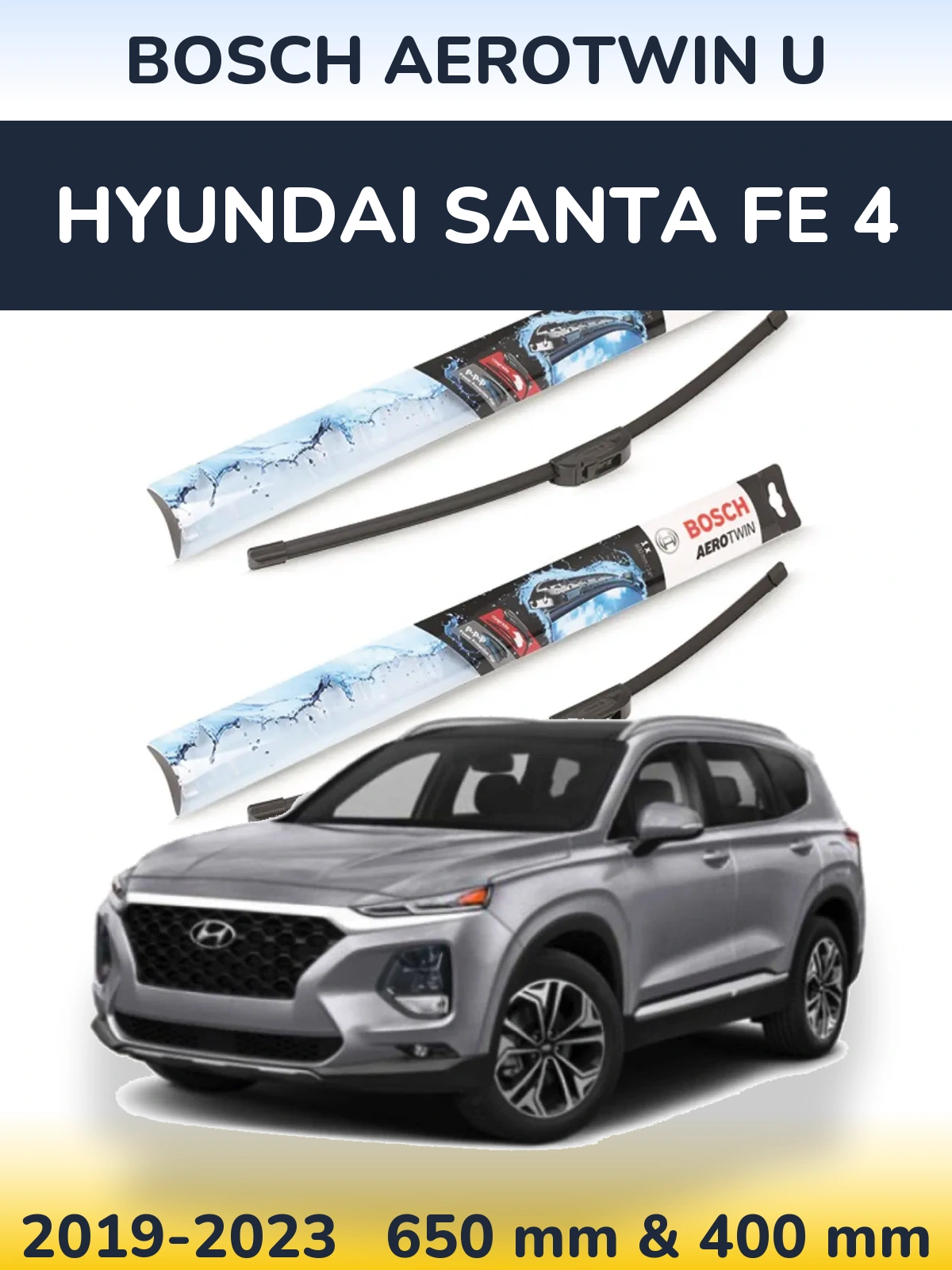 Комплект передніх щіток BOSCH AeroTwin U 650 & 400 мм для Hyundai Santa Fe 4 2019-2023