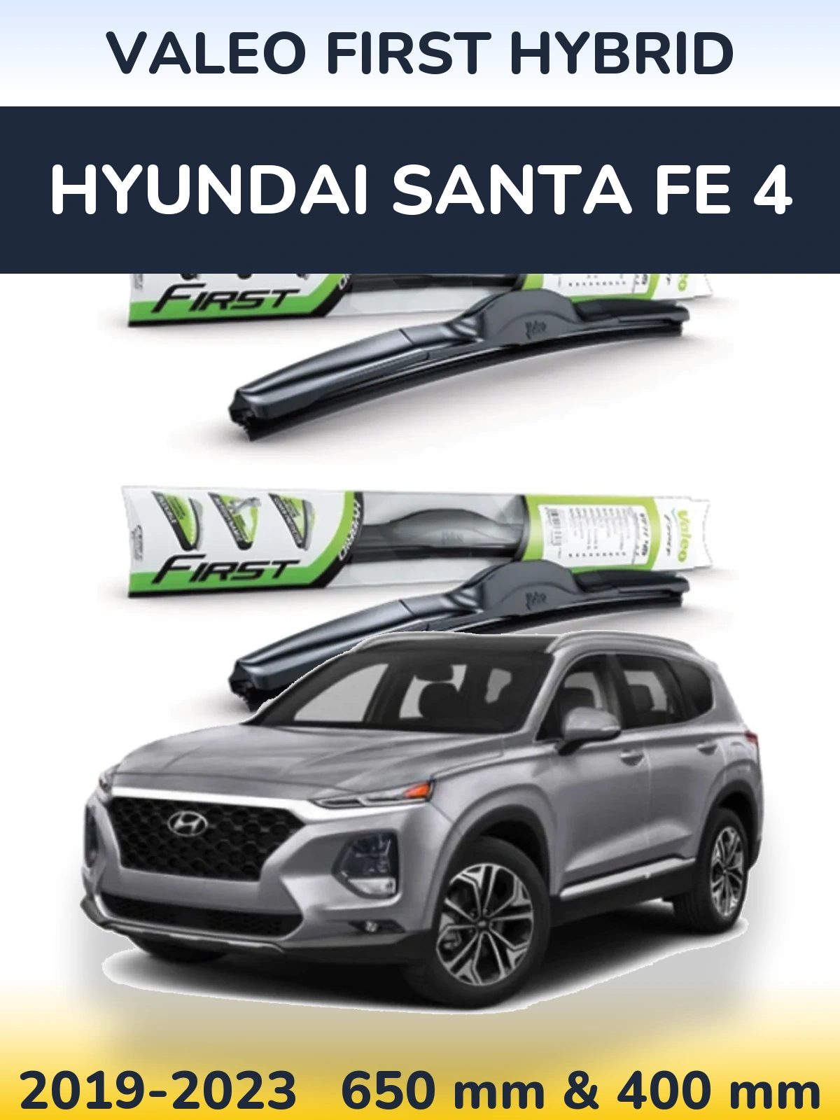 Komplet przednich wycieraczek Valeo First Hybrid 650 & 400 mm do Hyundai Santa Fe 4 2019-2023