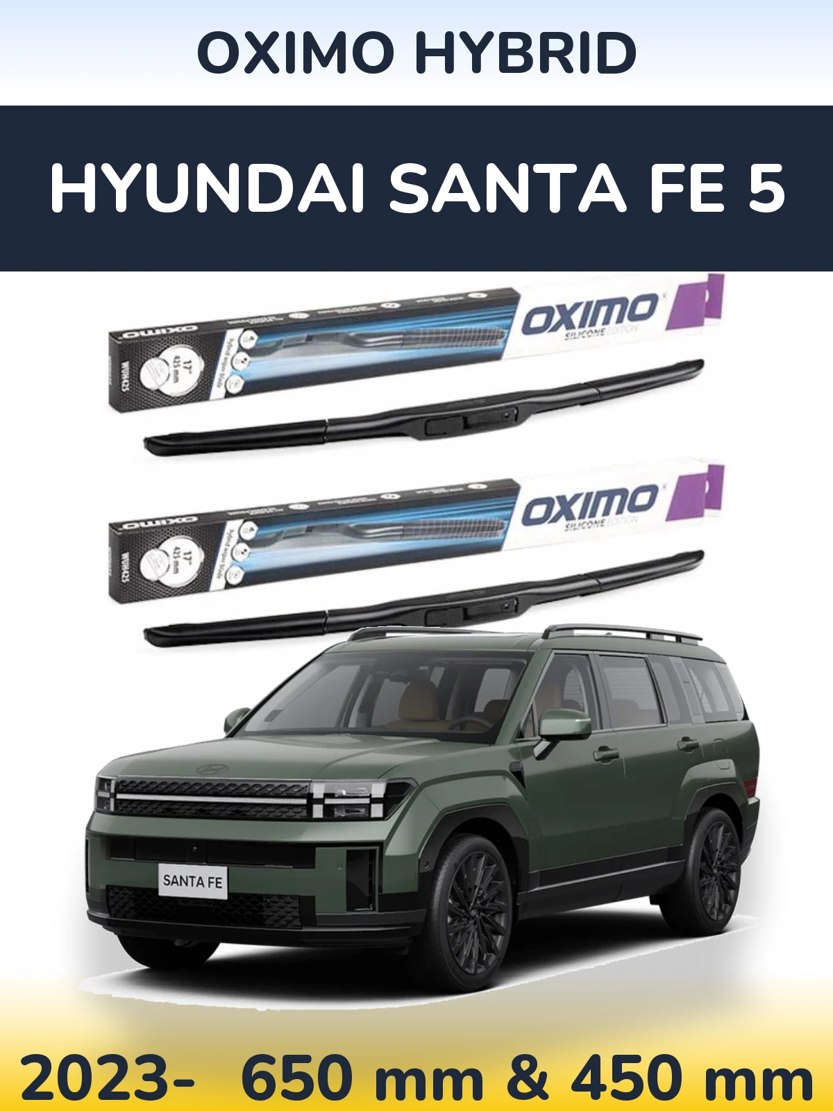 Комплект передніх щіток Oximo Hybrid 650 & 450 мм для Hyundai Santa Fe 5 2023-2026