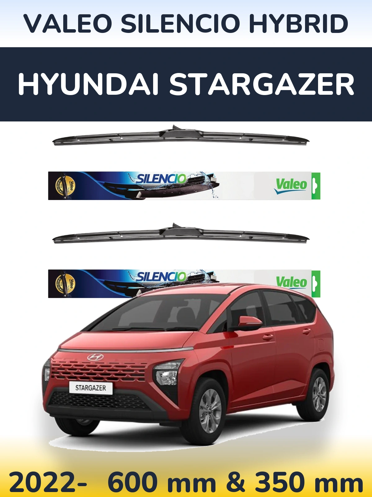 Komplet przednich wycieraczek Valeo Silencio Hybrid 600 & 350 mm do Hyundai Stargazer 2022-2026